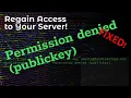 Fixing Permission Denied publickey Error Recover Server With Lost SSH Key