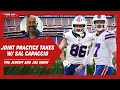 Sal Capaccio s Takeaways From Bills-Browns Joint Practice The Jeremy and Joe Show