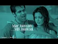 Mar Jaawan Mit Jaawan (Slowed + Reverb) | Abhijeet Sawant, Sunidhi Chauhan | Aashiq Banaya Aapne