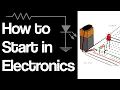 How I Started in Electronics how you shouldn t