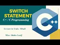 Lecture 29 Switch Statement in C C Programming in Urdu Innovative Computer Science Club
