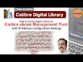 How to Create Calibre Digital Library for ebooks Management Tool Complete Guide