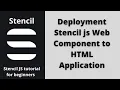 Deployment StencilJS web component to html application