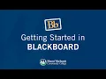 Getting Started in Blackboard