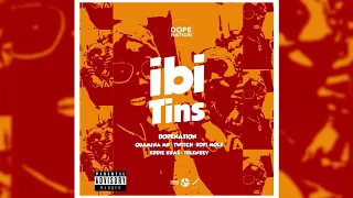 dopenation ibi tins ft quamina mp twitch kofi mole eddie khae u0026 tulenkey