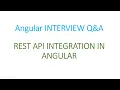 Angular Interview Q A REST API Integration with Angular Application