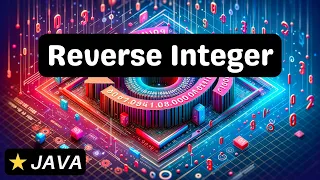 Reverse Integer - Java