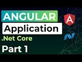 ANGULAR Application - Part 1 FULL-STACK Net Core
