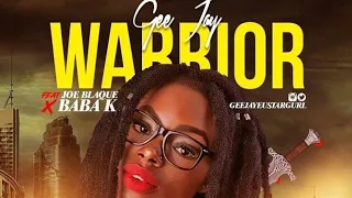 gee jay warrior ft joe blaque x baba k gyptian cover 