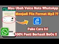 Cara mengubah Voice note wa Menjadi mp3 tanpa aplikasi | Ubah vn jadi audio