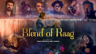 blend of raag indian classical mashup trilogy finale sagarswarup x sunixthakor