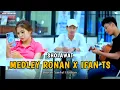Download Lagu SHOLAWAT MEDLEY || RONAN SAEFULL GOBAN X IFAN TS