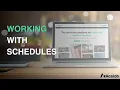 Working with Schedules