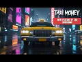 Download Lagu Taxi-Money | Fitur baru untuk peningkatan mobil
