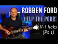 Download Lagu Robben Ford 'Help The Poor' V-I licks lesson (part 1) -  How to Play it, Why it Works MP3