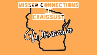 Milwaukee WI - Craigslist Missed Connections