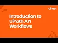How to use API Workflows in a Maestro process UiPath API Workflows