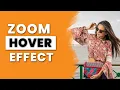 Image Zoom Hover Effect CSS Image Hover Effect