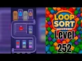 Loop Sort Level 252 Walkthrough Solution
