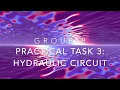 Practical Task 3 Hydraulic Circuit