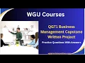 QGT1 Business Management Capstone Written Project Practice Questions