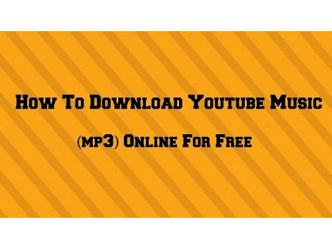 Download MP3 How To Download Youtube Music (mp3) Online For Free