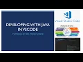 VSCode Tutorial - How to use JAVA in your Integrated Development Environment IDE