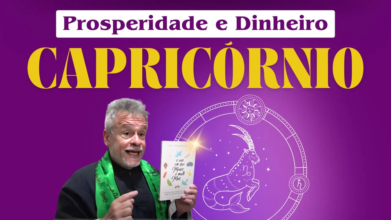 Capricórnio, prosperidade e dinheiro