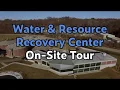 City of Dubuque Water Resource Recovery Center Site Tour