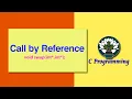 10 Pointers Call by Reference