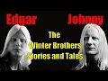 Download Lagu Edgar and Johnny Winter *The Story of Two Brothers*