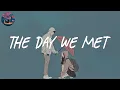 Download Lagu The day we met ☂️ Relaxing music/ indie chill music mix