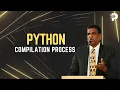 Compilation process Python Programming Hub Ch-1