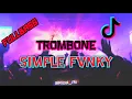 Download Lagu Dj FullBass - TROMBONE - Simple Fvnky - Viral TikTok - Rizal Ali - 2021