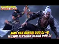 Download Lagu Pertarungan Epik Xiao Yan vs Dou Di Bintang 3! - BTTH Season 6 eps 4 Sub Indo