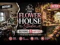 The Flower House Studio Before After Transformation