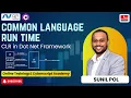 Understanding the Common Language Runtime CLR in C NET Runtime Essentials
