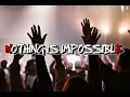Nothing Is Impossible | Elevation Worship | Powerful Worship Anthem Of Faith & God's Miracles 