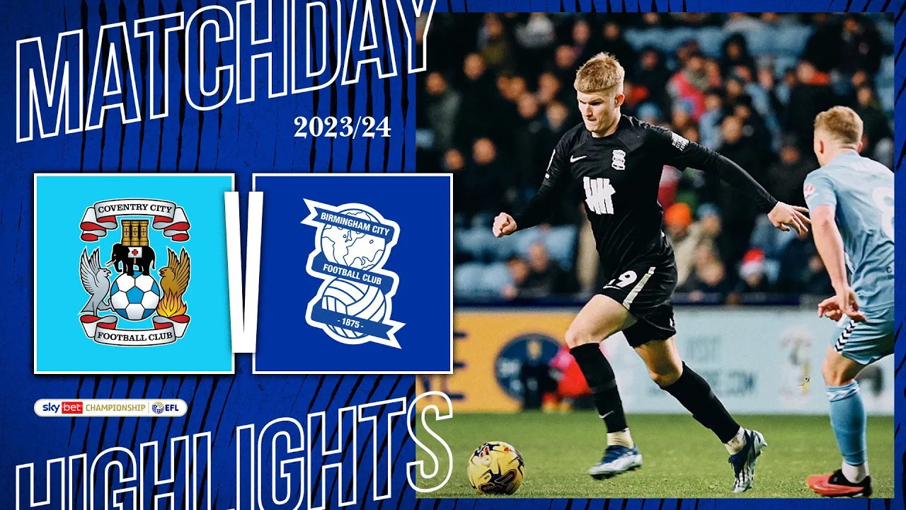 HIGHLIGHTS | Coventry City 2-0 Blues