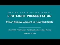 December 2024 Spotlight - Prison Redevelopment in New York State