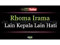 Download Lagu Karaoke Rhoma Irama - Lain Kepala Lain Hati