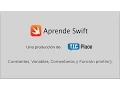 Constantes Variables Comentarios y Funcion println en Swift