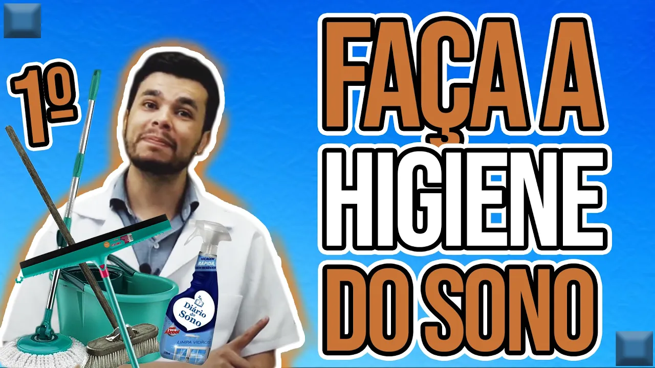 O Que é A Higiene do Sono? 1ro Componente da TCC-i -  Durma Bem Sempre [Tratamento Para Insônia]