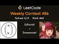 LeetCode Weekly Contest 486 Editorial Screencast