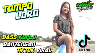 Download DJ TOMPO LORO TIKTOK VIRAL BASS KOPLO BANTENGAN FULL JEDUK GLERR HOREG MP3