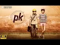 PK 2014 Hindi Full Movie Aamir Khan Anushka Sharma Comedy Drama