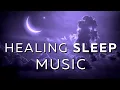 Download Lagu 30 Min Healing Music: DEEP SLEEP Guaranteed