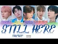 ONEWE(원위) -  'Still Here (기어이 또)'  Lyrics (Color Coded Han|Rom|Eng)
