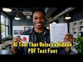 Unlock Hidden Text from Any PDF Instantly with Powerful AI Ep