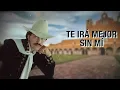 Joan Sebastian - Te Irá Mejor Sin Mi